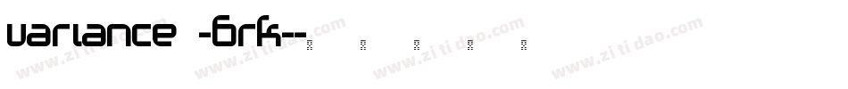 Variance -BRK-字体转换